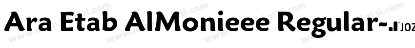 Ara Etab AlMonieee Regular字体转换